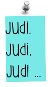 Judi, Judi, Judi ...